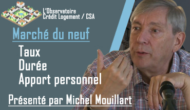 Conférence L'Observatoire Crédit Logement CSA 2eme trimestre 2019 - Marché du Neuf